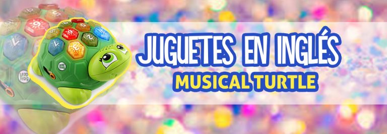Probando juguetes en inglés | Leapfrog Melody Musical Turtle - Crianza ...